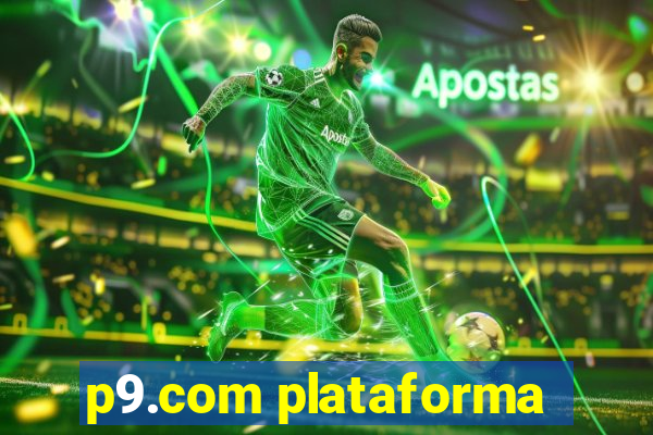 p9.com plataforma